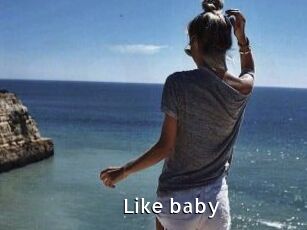 Like_baby
