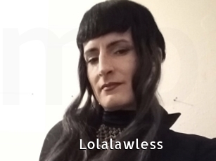 Lolalawless
