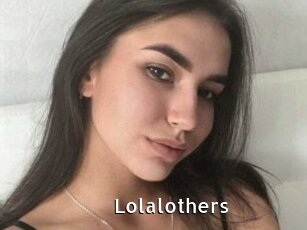 Lolalothers