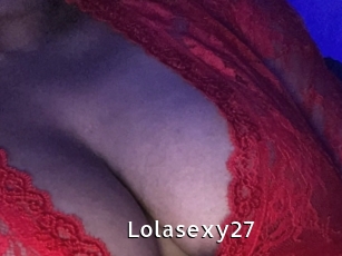 Lolasexy27