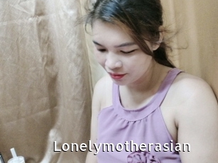 Lonelymotherasian