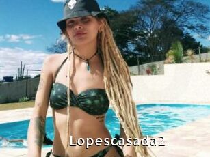 Lopescasada2