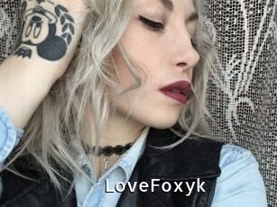 LoveFoxyk