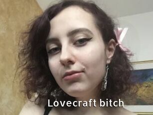 Lovecraft_bitch