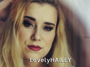 lovelyHAILEY My Porno Stash