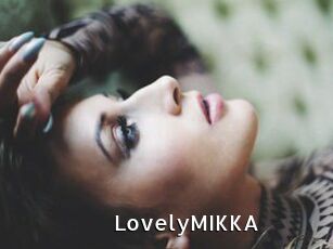 LovelyMIKKA