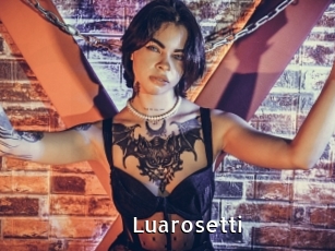 Luarosetti