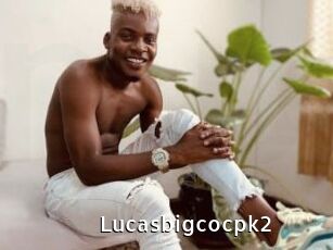 Lucasbigcocpk2