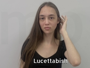 Lucettabish