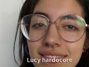 Lucy_hardocore