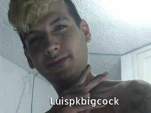 Luispkbigcock