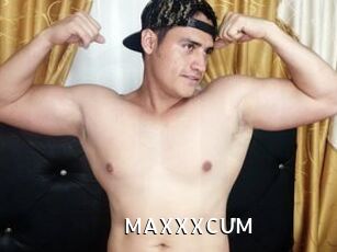 MAXXXCUM
