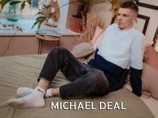 MICHAEL_DEAL