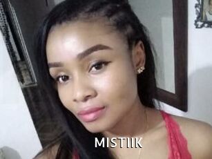 MISTIIK