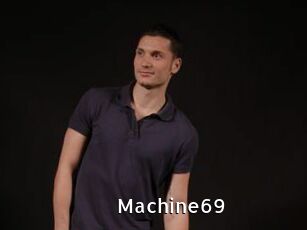 Machine69