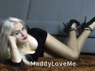MaddyLoveMe