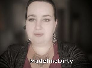 MadelineDirty