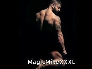 MagicMikeXXXL
