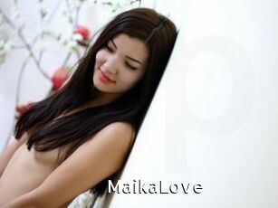 MaikaLove