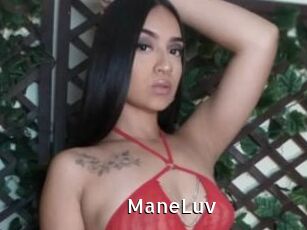 ManeLuv