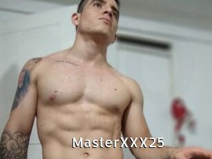 MasterXXX25