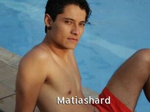 Matiashard