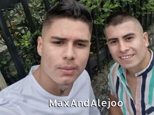 MaxAndAlejoo