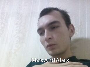MaxAndAlex