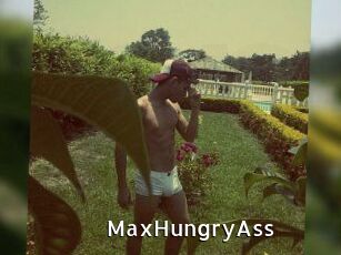 MaxHungryAss