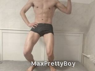 MaxPrettyBoy