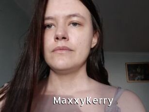MaxxyKerry