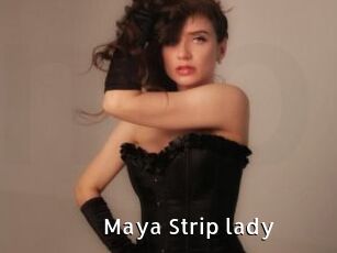 Maya_Strip_lady