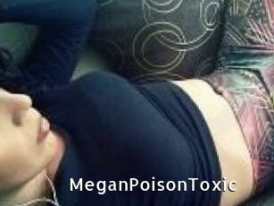 MeganPoisonToxic