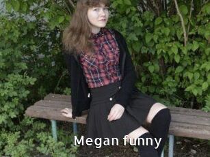 Megan_funny
