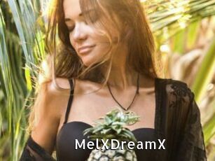 MelXDreamX