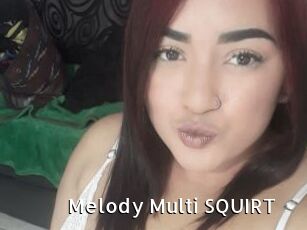 Melody_Multi_SQUIRT