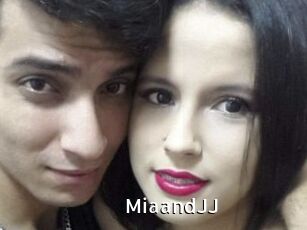 MiaandJJ