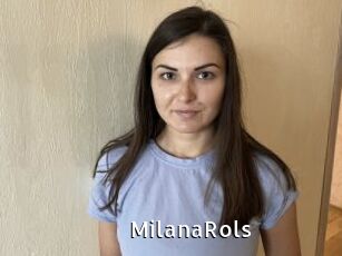MilanaRols