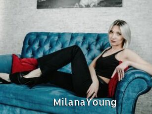 MilanaYoung