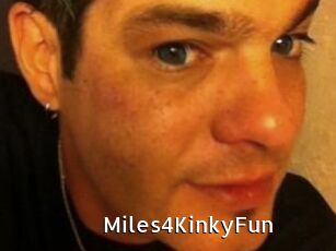 Miles4KinkyFun