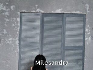 Milesandra