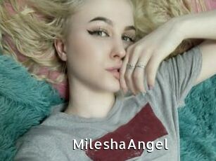 MileshaAngel