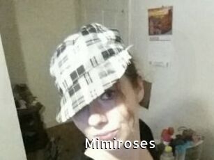 Mimiroses