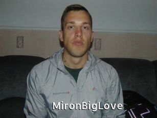 MironBigLove
