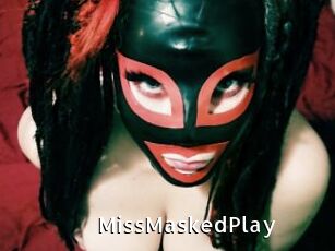 MissMaskedPlay