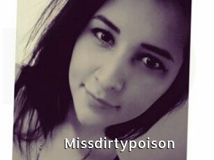 Missdirtypoison