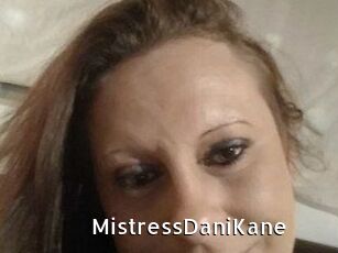 MistressDaniKane
