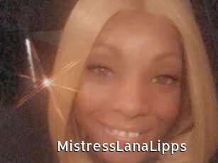 MistressLanaLipps