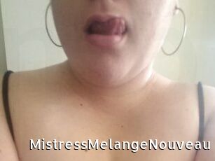 MistressMelangeNouveau