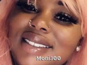 Moni300